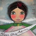 Bless this HOME angel with ..